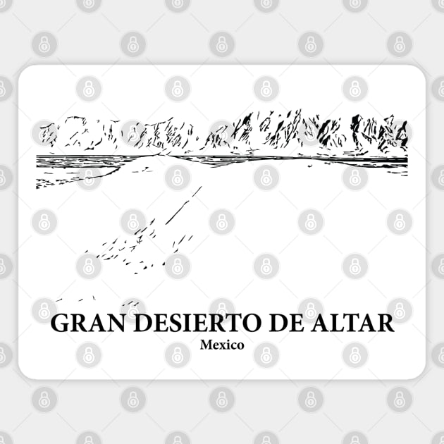 Gran Desierto de Altar - Mexico Magnet by Lakeric